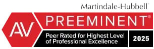 Martindale-Hubbell | AV Preeminent | Peer Rated for Highest Level of Professional Excellence | 2025